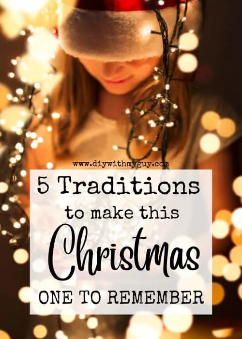 Christmas traditions to make Christmas special