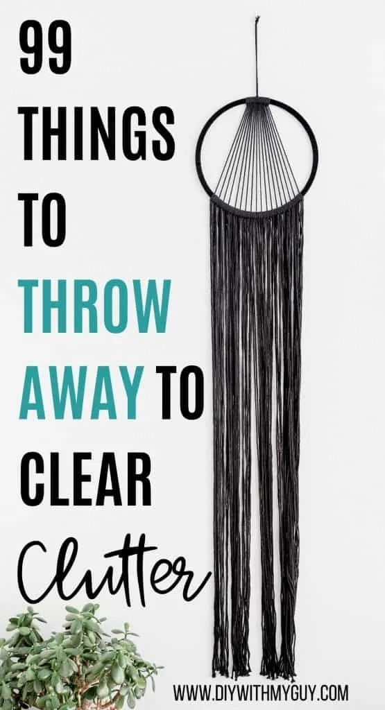 Things To Throw Away To Declutter