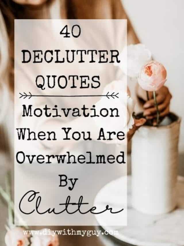 Motivational Declutter Quotes