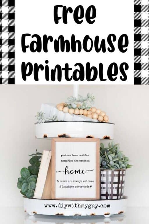 Free Printable Farmhouse Quotes - DIY Farmhouse Décor - DIY With My Guy