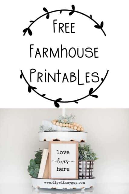 Free Printable Farmhouse Quotes - DIY Farmhouse Décor - DIY With My Guy