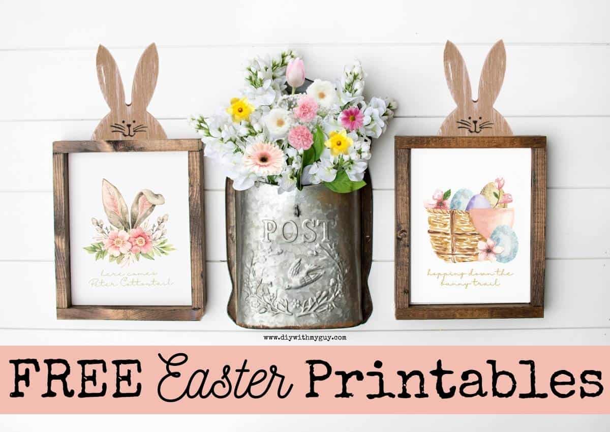 Free Easter printables in farmhouse Easter bunny frames