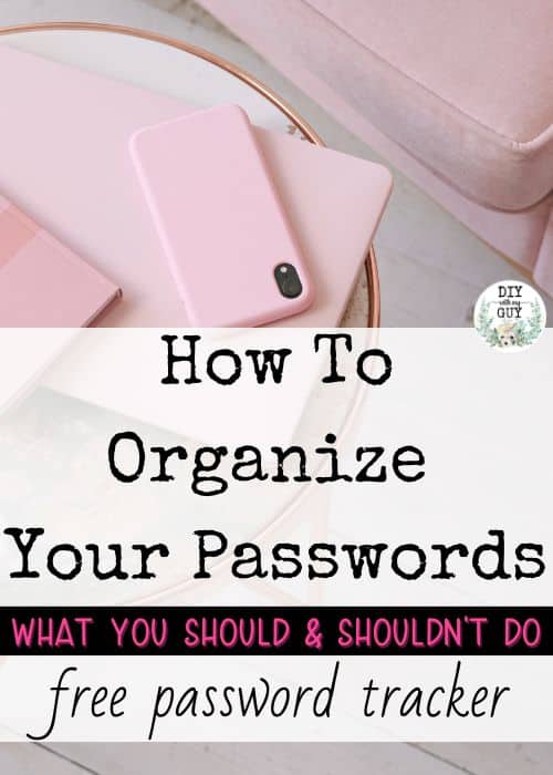 best way to store password organized