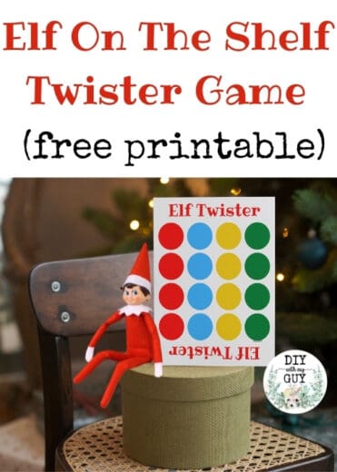 Elf On The Shelf Twister FREE Printable - DIY With My Guy