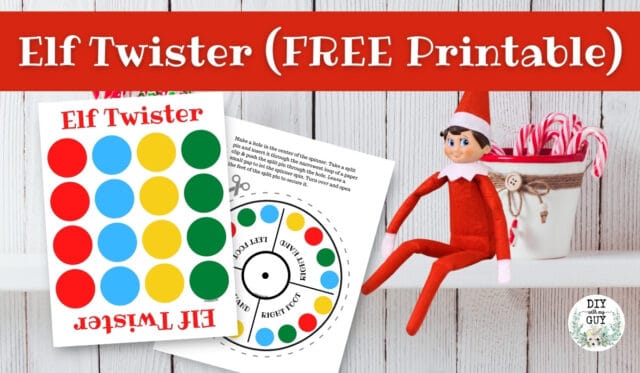 Elf On The Shelf Twister FREE Printable - DIY With My Guy