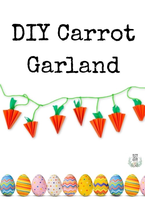DIY Carrot Garland Pinterest Pin